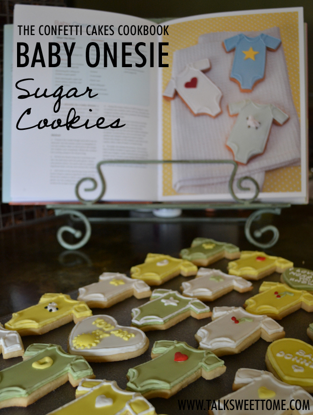 Baby onesie cookies - talksweettome.com text
